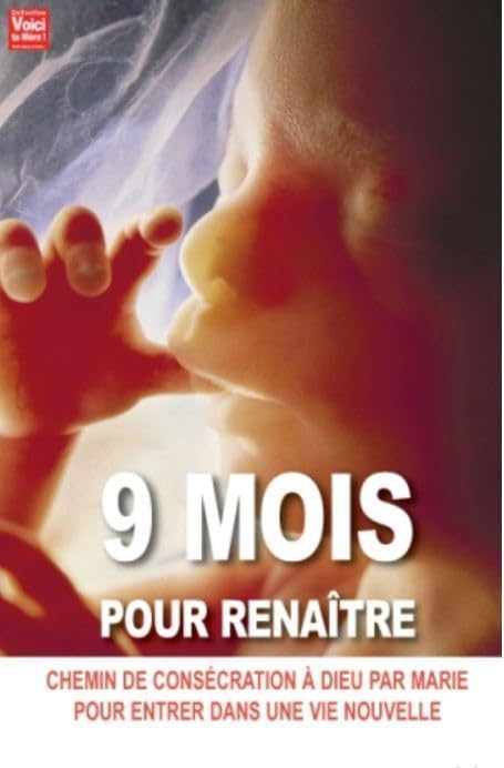 Neuf Mois pour Renaitre 9791091428132