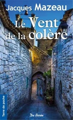 VENT DE LA COLERE (LE) 9782812912771