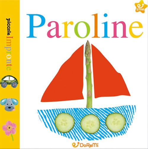 Paroline. Piccole impronte. Ediz. illustrata 9788861424784