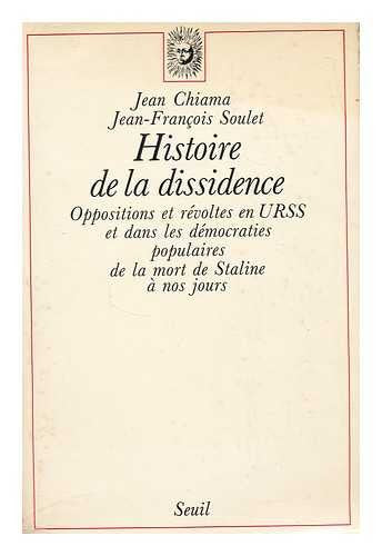 Histoire de la dissidence. Oppositions et révoltes... de la mort de Staline à nos jours 9782020062572