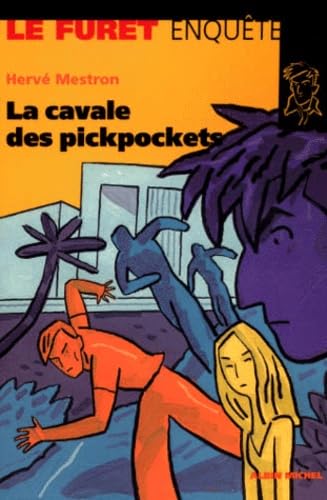 La cavale des pickpockets 9782226112149