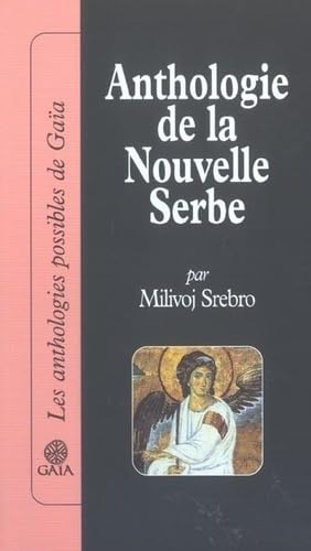 Anthologie de la nouvelle serbe 9782847200188