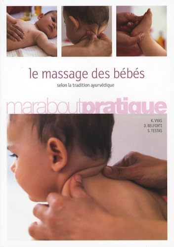 Le massage des bébés selon la tradition ayurvédique 9782501051552