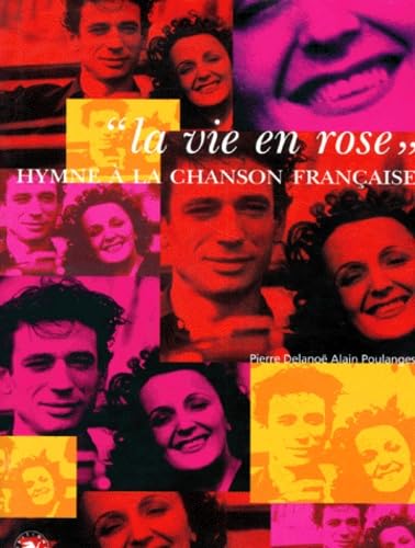 "La vie en rose" : Hymne à la chanson française 9782841100651