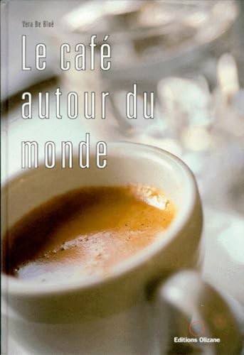 Café autour du monde 9782880862480