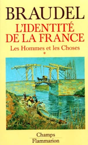 L'identite de la france t2 - les hommes et les choses(1ere pa 9782080812216