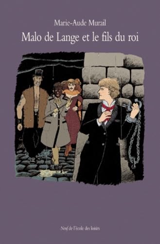 malo de lange et le fils du roi 9782211208062