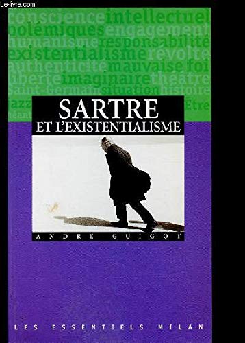 Sartre et l'existentialisme 9782745901255
