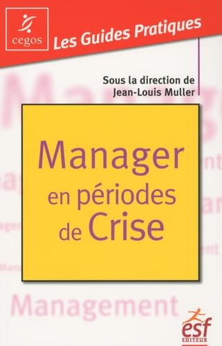 Manager en periodes de crise 9782710120490