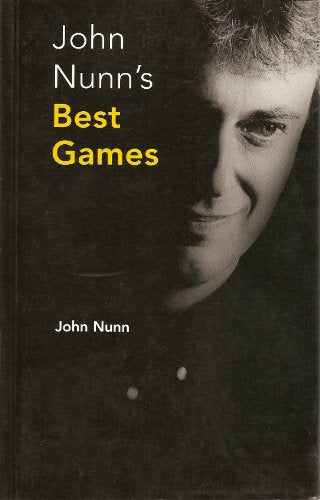 JOHN NUNN'S BEST GAMES 9780713477269