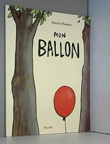 Mon Ballon 9782211214988