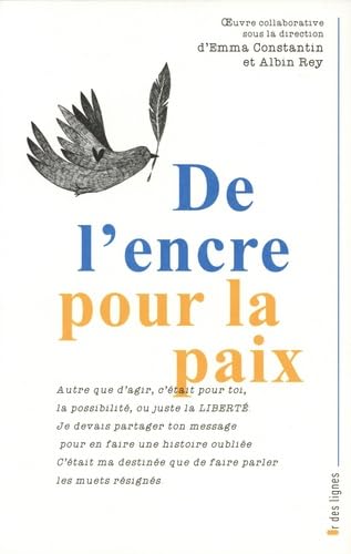 De l'encre pour la paix: Ink for peace 9782492536588