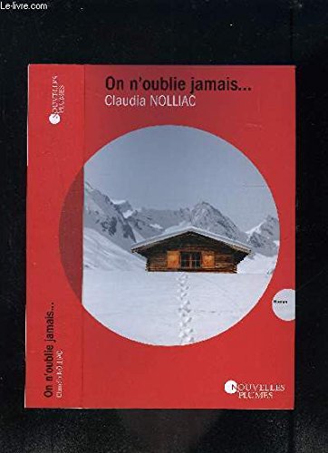 ON N OUBLIE JAMAIS... 9782298086713