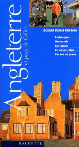 Guide Bleu Évasion : Angleterre - Pays de Galles 9782012425262