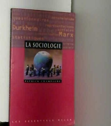 La sociologie 9782841136131