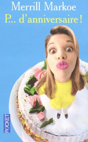 P... d'anniversaire ! 9782266141628