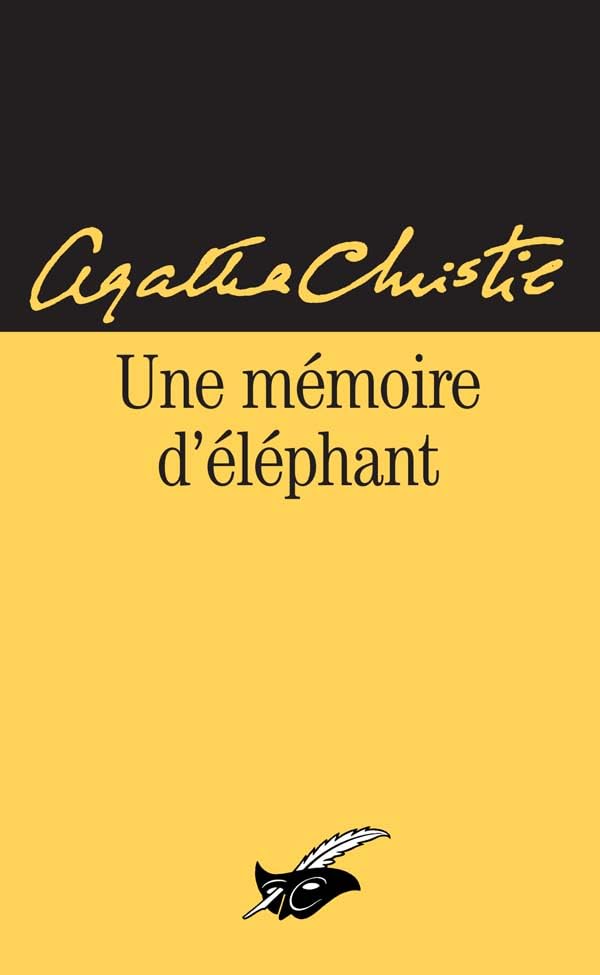 Une mémoire d'éléphant 9782702430385
