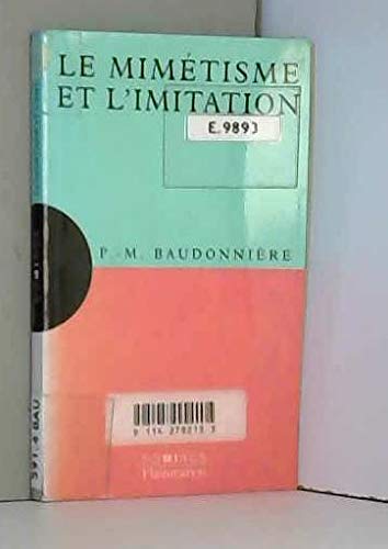Mimetisme et l'imitation (Le) 9782080355027