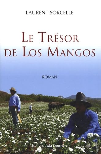 Le trésor de Los Mangos 9782912393166