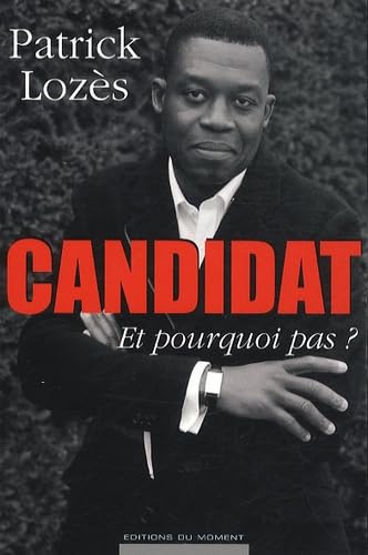 CANDIDAT, ET POURQUOI PAS ? 9782354171292