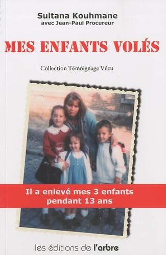 Mes enfants volés 9782874620430