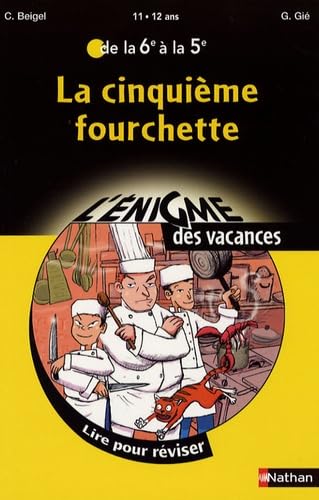 La cinquième fourchette: De la 6e à la 5e 9782091873831