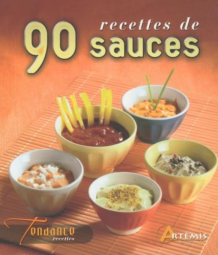 Recettes de 90 sauces 9782844169150