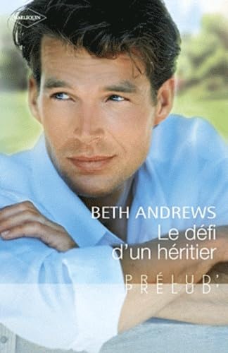 Le défi d'un héritier 9782280247191