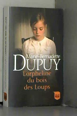 L'orpheline du bois des Loups 9782298156980