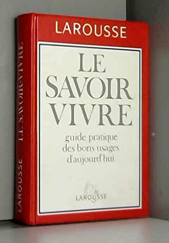 Le Savoir-Vivre 9782035071224