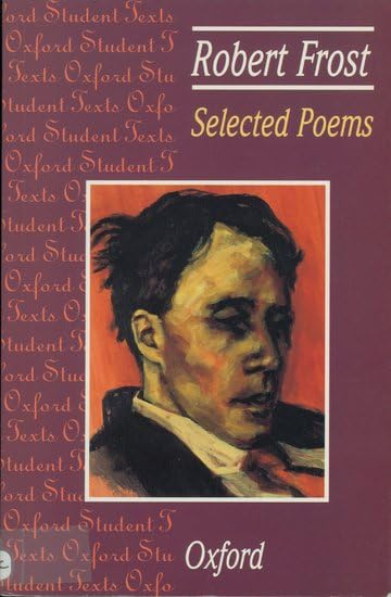 Selected Poems: Robert Frost 9780198320029