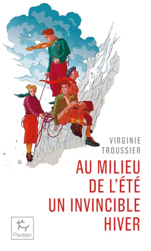Au milieu de l'été un invincible hiver 9782375024560