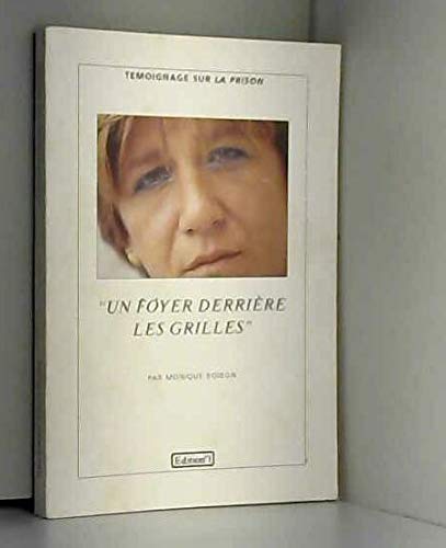 UN FOYER DERRIERE LES GRILLES 9782863916995