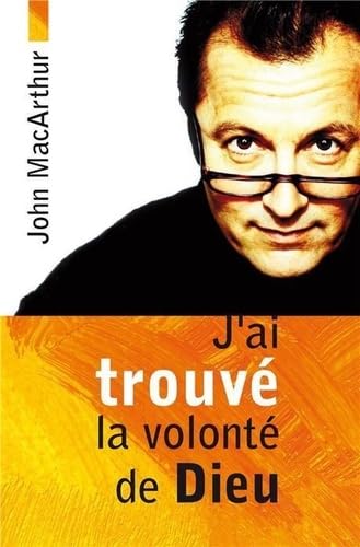 J'ai trouvé la volonté de Dieu 9782910246471