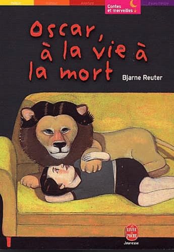 Oscar, à la vie à la mort 9782013219358