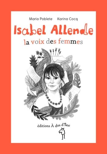 Isabel Allende, la voix des femmes 9782376060239