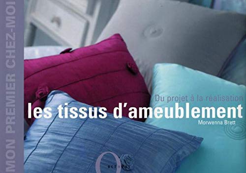 Les tissus d'ameublement 9782012603219