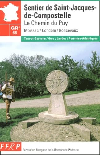 Sentier de St-Jacques-de-Compostelle GR 65 : Le Chemin du Puy - Moissac - Roncevaux 9782856999059