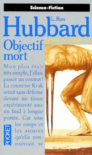 Mission Terre tome 6 : Objectif mort 9782266046381