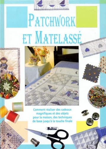 Patchwork et matelassé 9782876772298