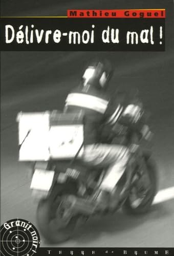 Délivre-moi du mal ! 9782843622748