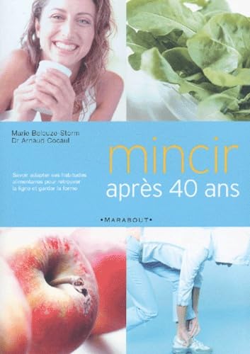 Mincir après 40 ans 9782501039079