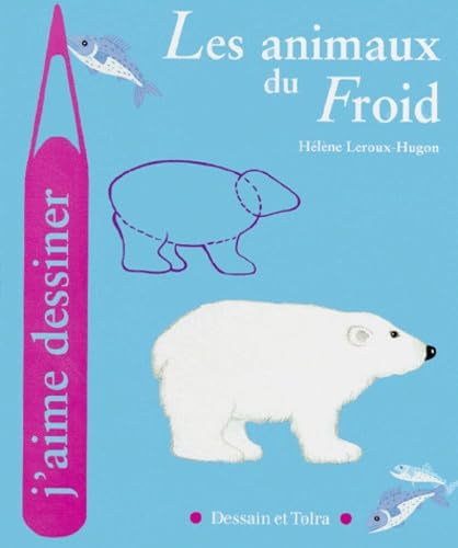 Les animaux du froid 9782040218416
