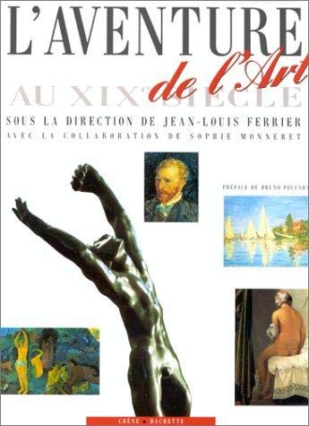 L'aventure de l'art au XIXe siècle 9782851086358