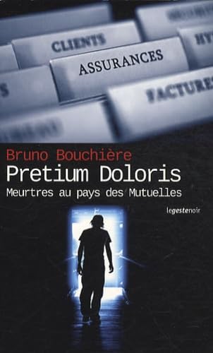 Prétium Doloris: Le prix de la douleur 9782845615830