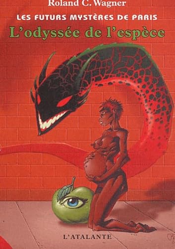 Les Futurs mystères de Paris, tome 3 : L'odyssée de l'espèce 9782841722099