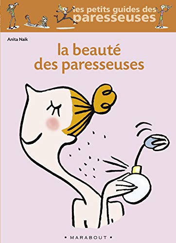 La Beauté des paresseuses 9782501041362