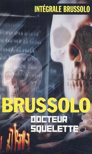 Docteur Squelette 9782744310638
