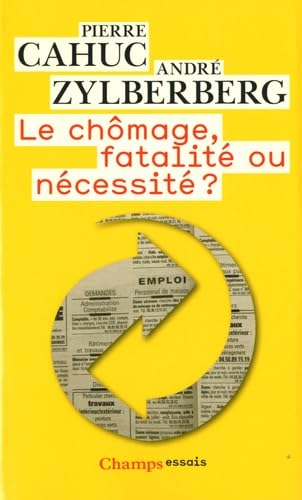 Chômage, fatalité ou nécessité ? (nc) (Le) 9782081228160