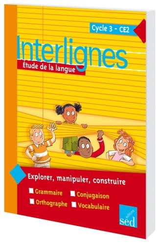 Etude de la langue CE2 Interlignes 9782352470670
